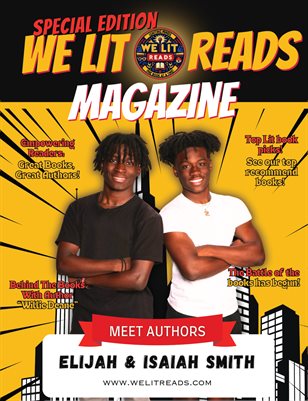 We Lit Reads Magazine - Meet Authors Elijah & Isaiah Smith 