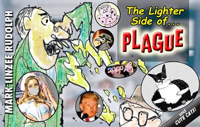 The Lighter Side of Plague 