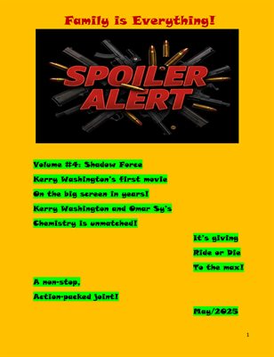 Spoiler Alert Volume #4: Shadow Force