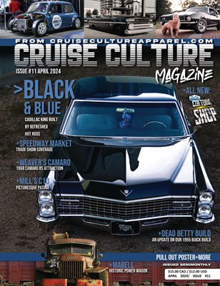 Cruise Culture Magazine - April 2024 - Issue #11 - Black & Blue