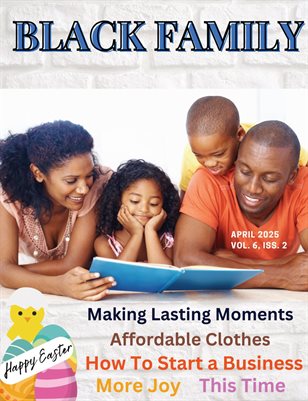 Black Family Magazine April 2025