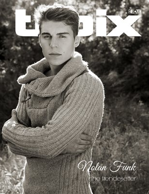 NOLAN FUNK • The Trendsetter