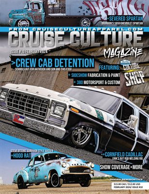Cruise Culture Magazine - February Issue #10 - Crew Cab Detention