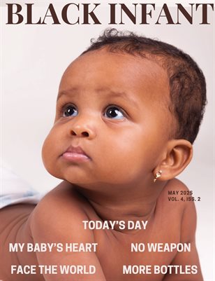 Black Infant Magazine May 2025