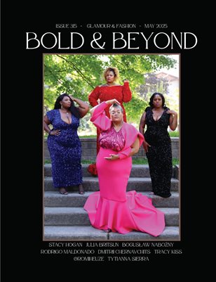 Bold & Beyond Glamour & Fashion (Issue 315 May 2025)