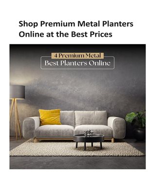 Shop Premium Metal Planters Online at the Best Prices