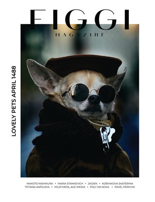 FIGGI MAGAZINE - LOVELY PETS APRIL (Vol 1488)