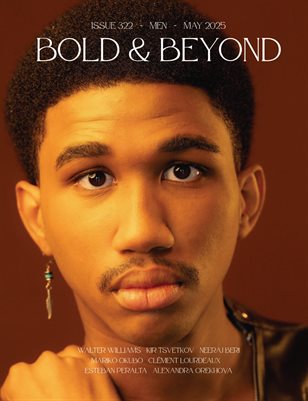 Bold & Beyond Men (Issue 322 May 2025)