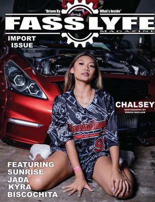 FASS LYFE PRESENTS IMPORT ISSUE VOL 58 FT CHALSEY