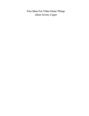 Free Ideas For Video Game Things