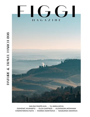 FIGGI MAGAZINE - NATURE & TRAVEL MARCH (Vol 898)