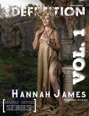 The Definition Magazine Series Hannah James Female Deities Series Vol 1