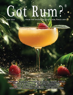 "Got Rum?" May 2025