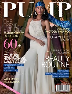 PUMP Magazine Trend Edition Issue 72