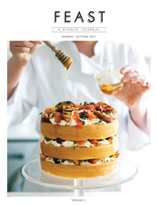 FEAST: A Dinner Journal | Summer/Autumn