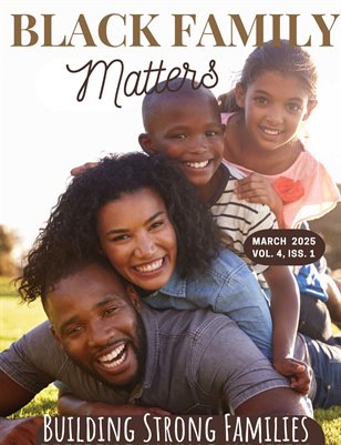 Black Family Matters March 2025