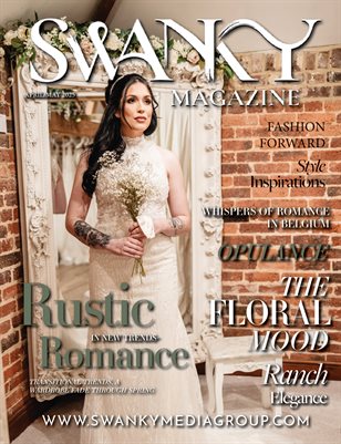 Swanky Mag The Wedding Luxe Issue March 2025