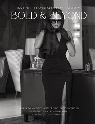 Bold & Beyond Glamour & Fashion (Issue 314 May 2025)