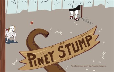 The Legend of Piney Stump