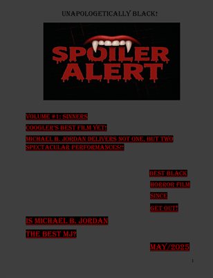 Spoiler Alert Volume #1: Sinners