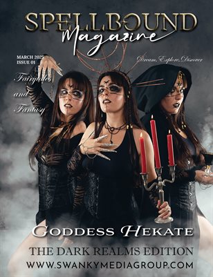 Spellbound Magazine The Dark Realms Issue 2025