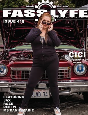 FASS LYFE ISSUE 418 FT CICI