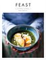 Feast: A Dinner Journal | Spring/Summer 2013