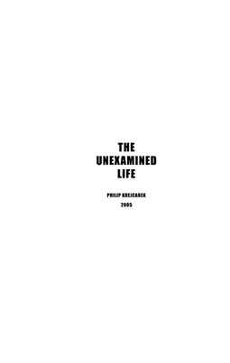 The Unexamined Life