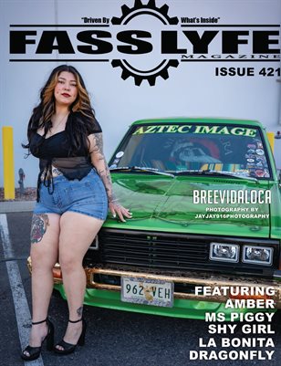 FASS LYFE ISSUE 421 FT BREEVIDALOCA
