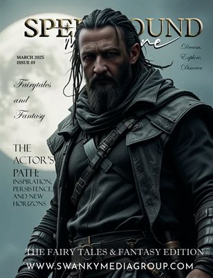 Spellbound Magazine The Fairytales & Fantasy Issue March 2025