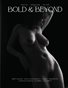 Bold & Beyond Artistic Nude (Issue 325 May 2025)