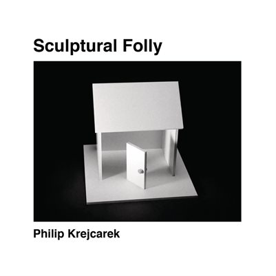 Sculptural Folly