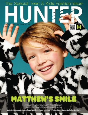 The HUNTER Magazine Teen & KIDS issue April 2025