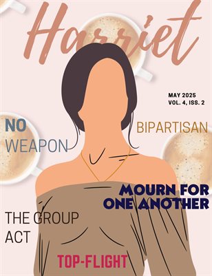 Harriet Magazine May 2025