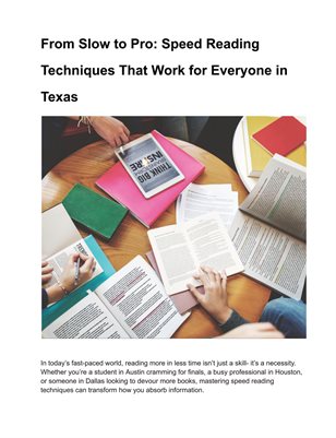 From Slow to Pro: Speed Reading Techniques That Work for Everyone in Texas